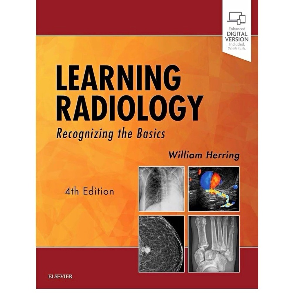 Elsevier Learning Radiology: Recognizing the Basics 4th Ed + Digital, Herring[X]